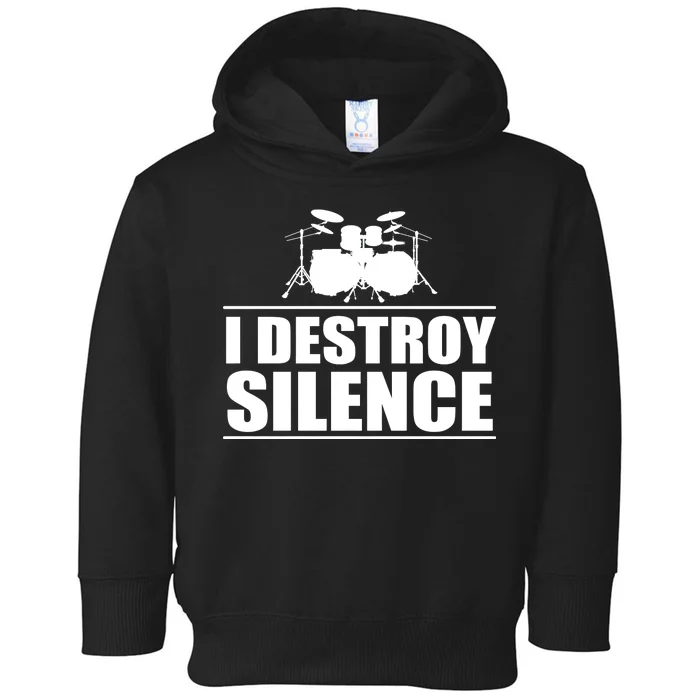 I Destroy Silence Toddler Hoodie