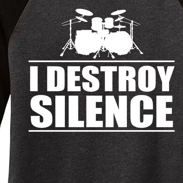 I Destroy Silence Women's Tri-Blend 3/4-Sleeve Raglan Shirt