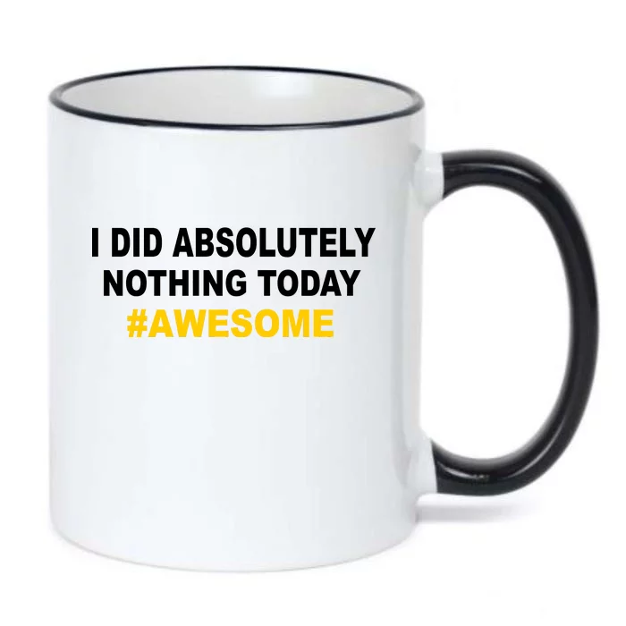 I Did Absolutely Nothing Today #Awesome Black Color Changing Mug