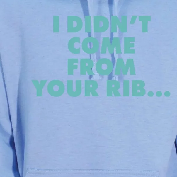 I Didn't Come From Your Rib Unisex Surf Hoodie