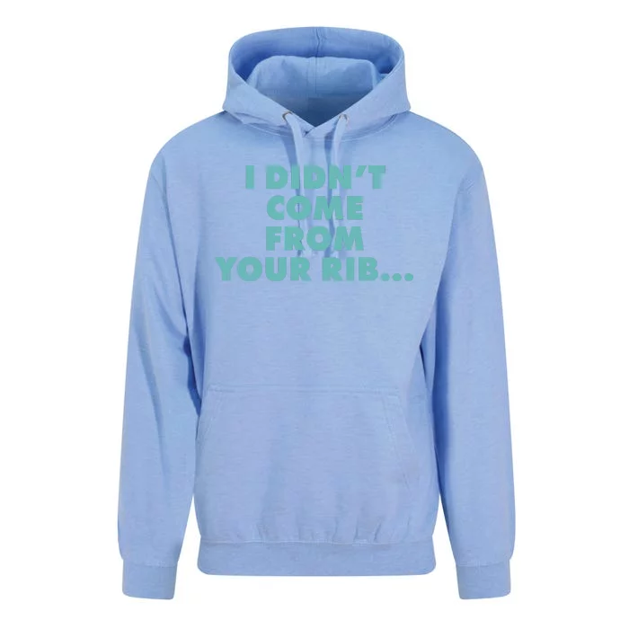 I Didn't Come From Your Rib Unisex Surf Hoodie