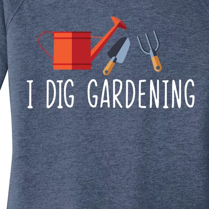 I Dig Gardening Women's Perfect Tri Tunic Long Sleeve Shirt