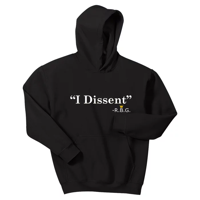 I Dissent RBG Ruth Bader Ginsburg Kids Hoodie