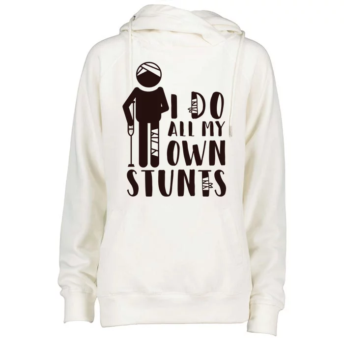 I Do All My Own Stunts Stick Figure Womens Funnel Neck Pullover Hood