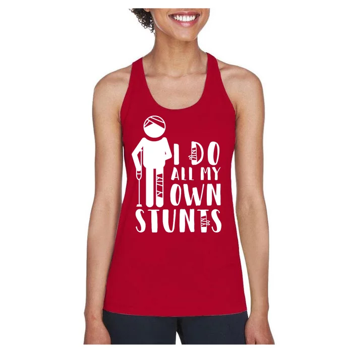 I Do All My Own Stunts Stick Figure Women's Racerback Tank