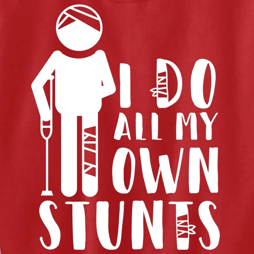 I Do All My Own Stunts Stick Figure Kids Sweatshirt