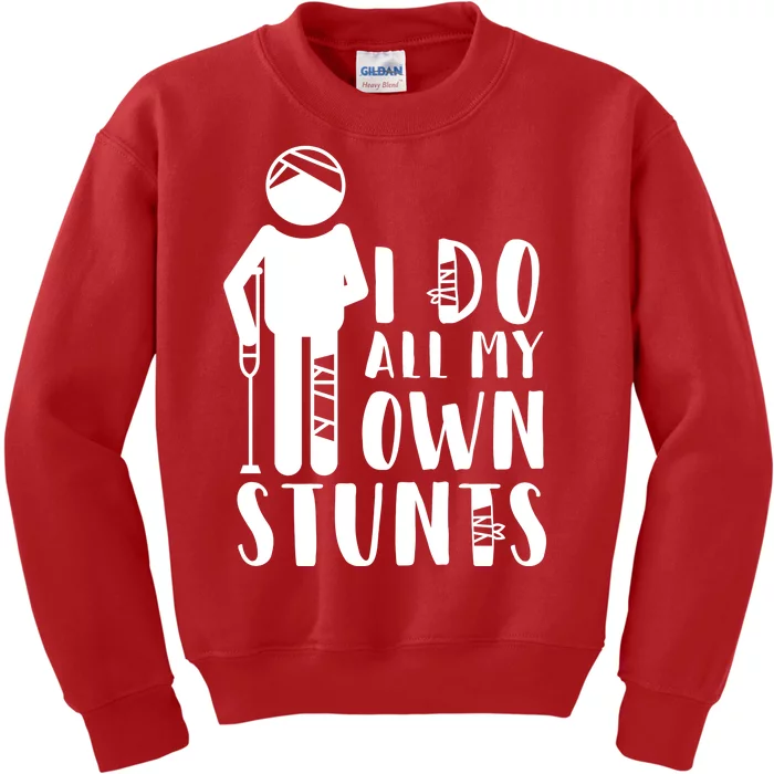 I Do All My Own Stunts Stick Figure Kids Sweatshirt