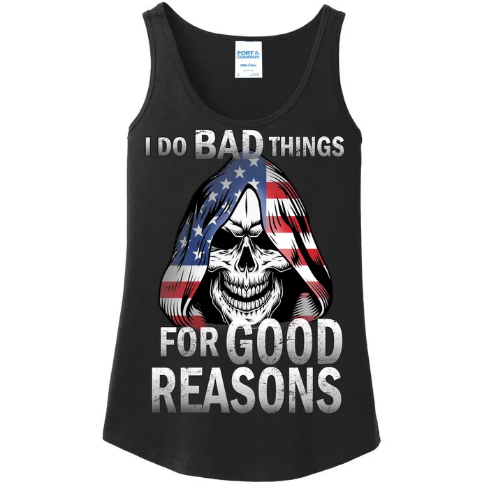 I Do Bad Things For Good Reasons Ladies Essential Tank