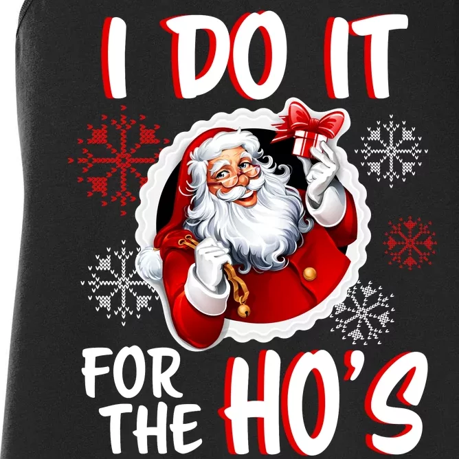 I Do It For the Ho's Funny Santa Claus Women's Racerback Tank