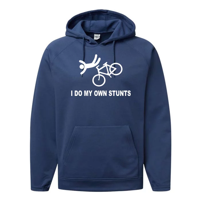 I Do My Own Stunts Performance Fleece Hoodie