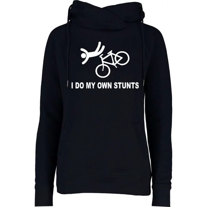 I Do My Own Stunts Womens Funnel Neck Pullover Hood