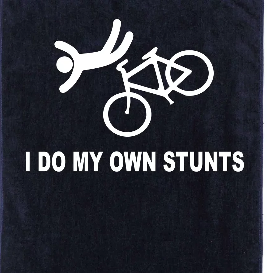 I Do My Own Stunts Platinum Collection Golf Towel