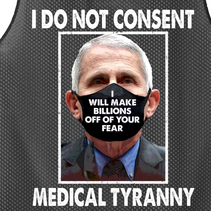 I Do Not Consent Medical Tyranny Anti Dr Fauci Vaccine Mesh Reversible Basketball Jersey Tank