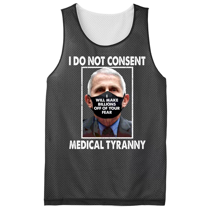 I Do Not Consent Medical Tyranny Anti Dr Fauci Vaccine Mesh Reversible Basketball Jersey Tank