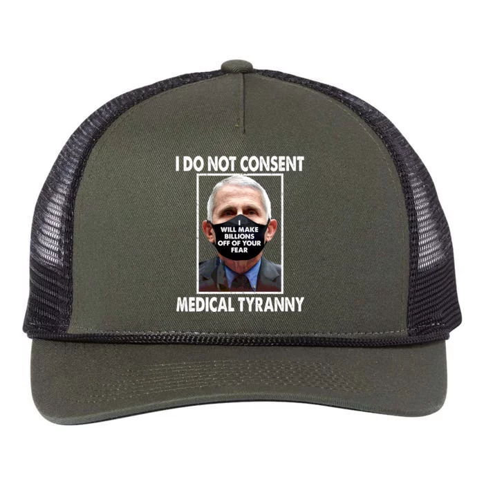 I Do Not Consent Medical Tyranny Anti Dr Fauci Vaccine Retro Rope Trucker Hat Cap