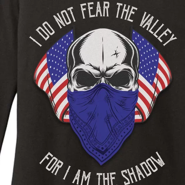 I Do Not Fear The Valley For I Am The Shadow Womens CVC Long Sleeve Shirt