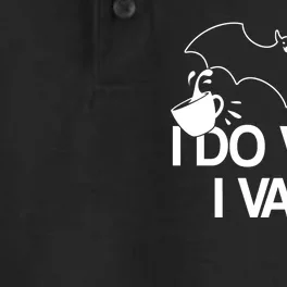 I Do What I Vant (Want) Funny Bat Vampire Dry Zone Grid Performance Polo