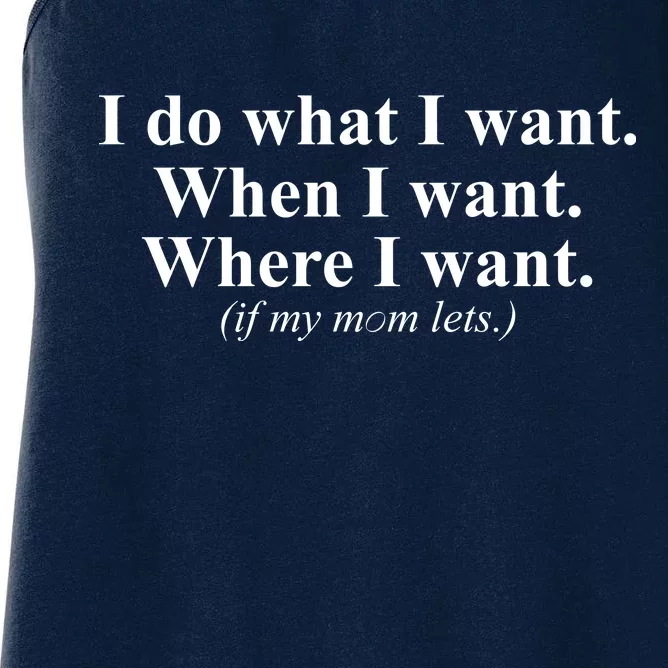 I Do What I Want Women's Racerback Tank