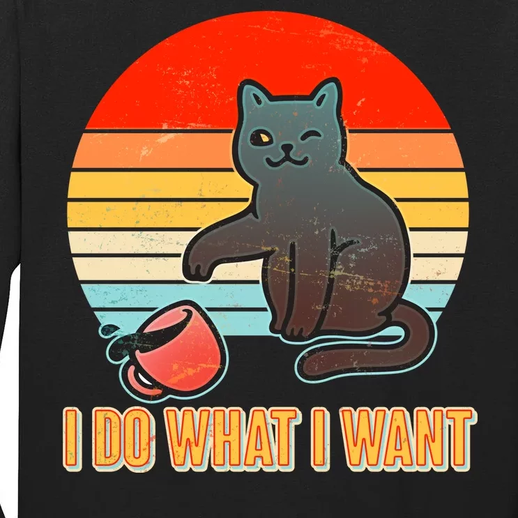 I Do What I Want Bad Cat Tall Long Sleeve T-Shirt