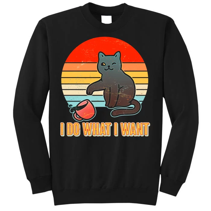 I Do What I Want Bad Cat Tall Sweatshirt