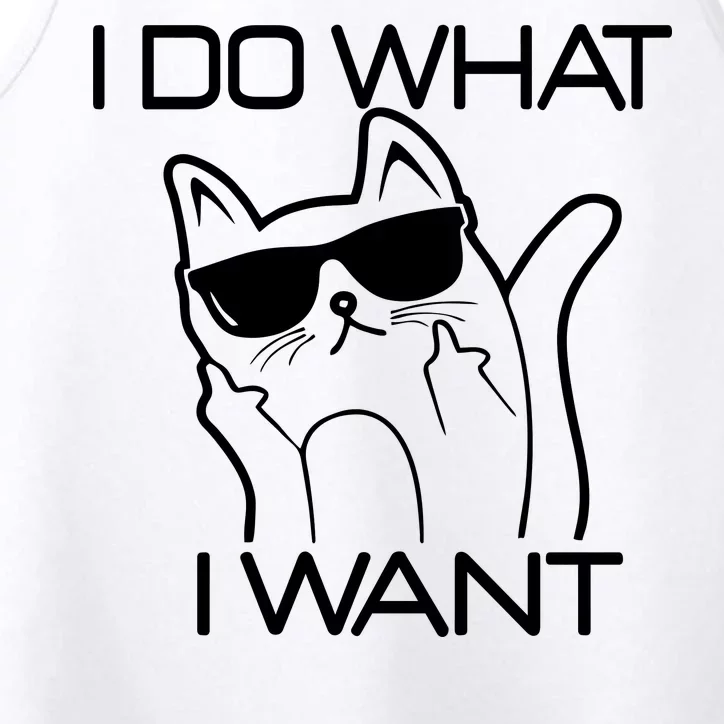 I Do What I Want Funny Cat Performance Tank