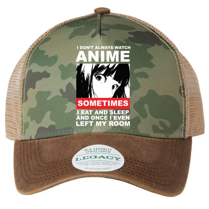 I Don't Always Watch Anime Funny Legacy Tie Dye Trucker Hat