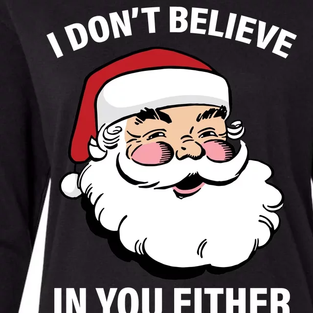 I Don't Believe In You Either X-Mas Womens Cotton Relaxed Long Sleeve T-Shirt