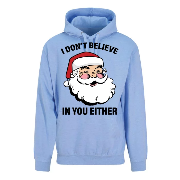 I Don't Believe In You Either X-Mas Unisex Surf Hoodie