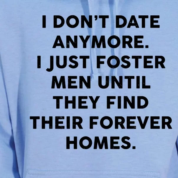 I Don't Date Anymore I Just Foster Men Unisex Surf Hoodie