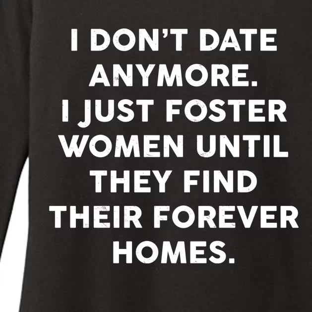 I Don't Date Anymore I Just Foster Women Womens CVC Long Sleeve Shirt