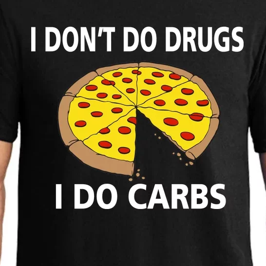 I Don't Do Drugs I Do Carbs Pajama Set