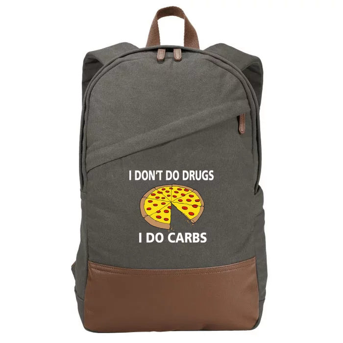 I Don't Do Drugs I Do Carbs Cotton Canvas Backpack