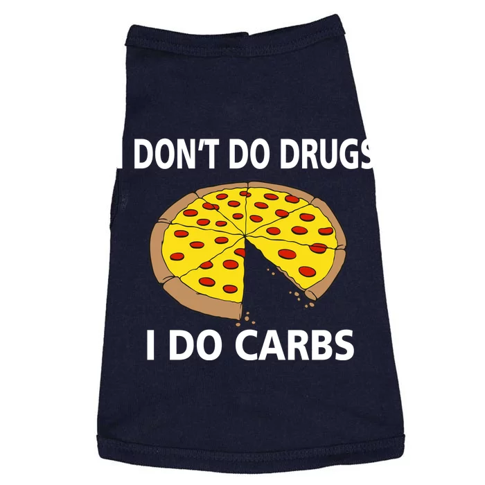 I Don't Do Drugs I Do Carbs Doggie Tank