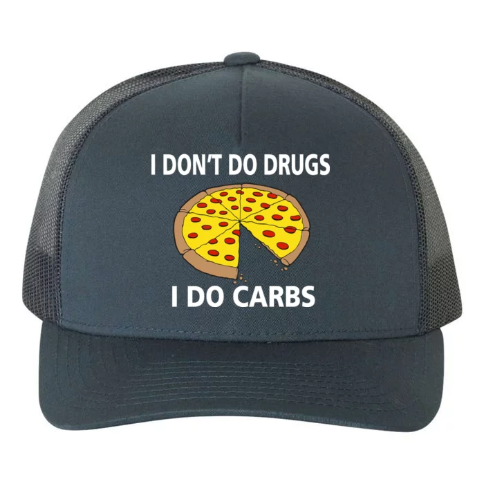 I Don't Do Drugs I Do Carbs Yupoong Adult 5-Panel Trucker Hat