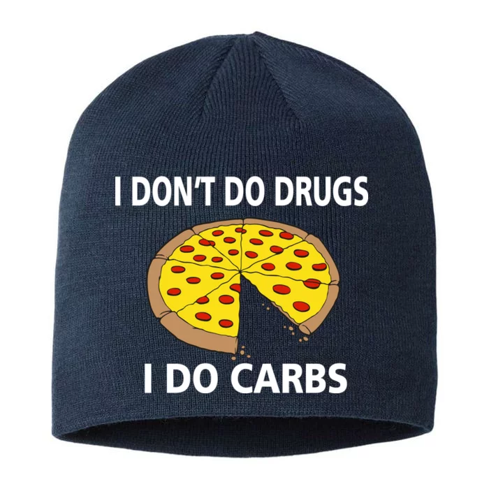 I Don't Do Drugs I Do Carbs 8 1/2in Sustainable Knit Beanie