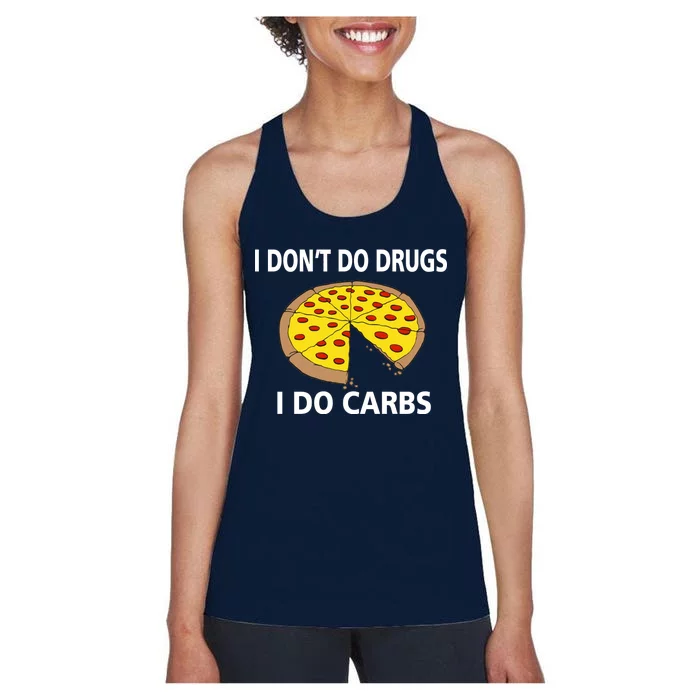 I Don't Do Drugs I Do Carbs Women's Racerback Tank