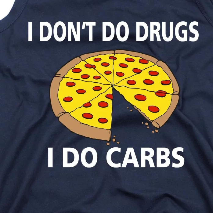 I Don't Do Drugs I Do Carbs Tank Top