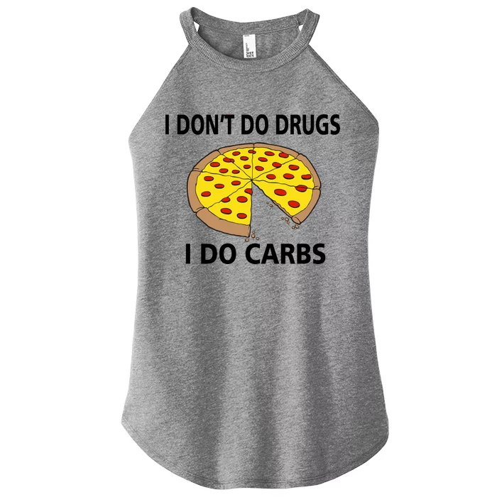 I Don't Do Drugs I Do Carbs Women’s Perfect Tri Rocker Tank