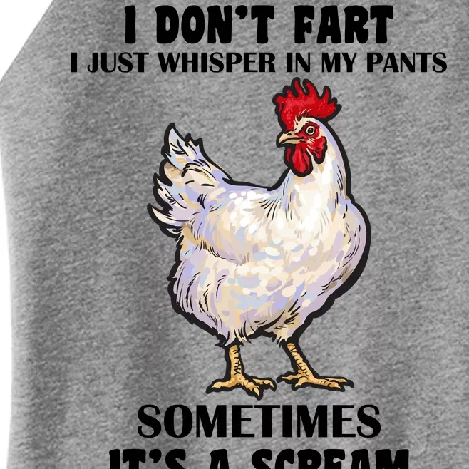 I Don't Fart I whisper In My Pants It's A Scream Women’s Perfect Tri Rocker Tank