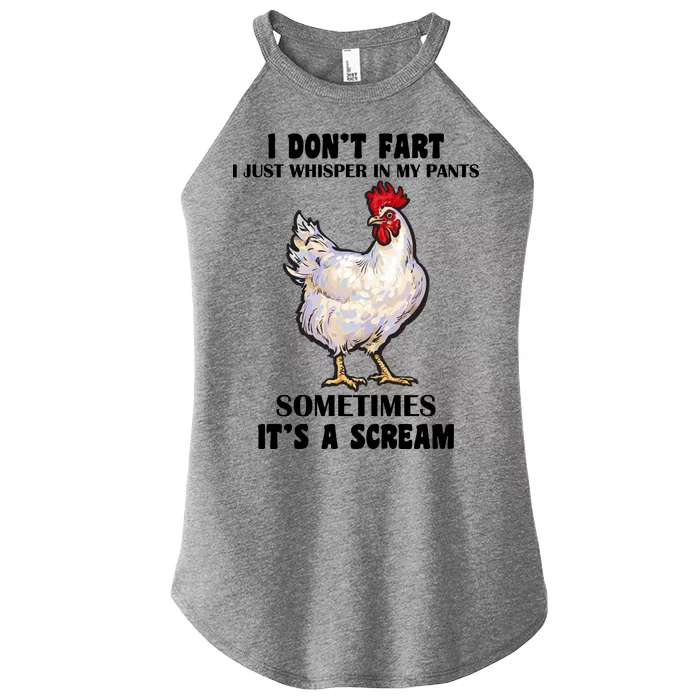 I Don't Fart I whisper In My Pants It's A Scream Women’s Perfect Tri Rocker Tank