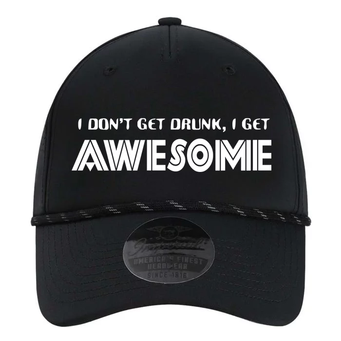 I don't Get Drunk I Get Awesome Performance The Dyno Cap