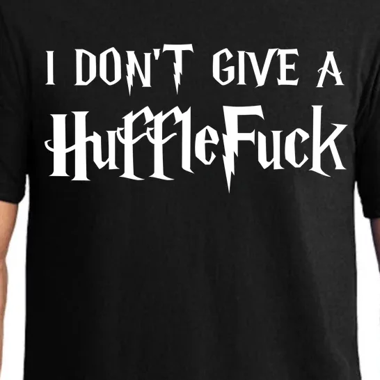 I Don't Give A HuffleFuck Pajama Set