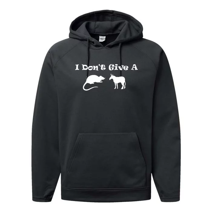 I Don't Give A Rat's Ass Performance Fleece Hoodie