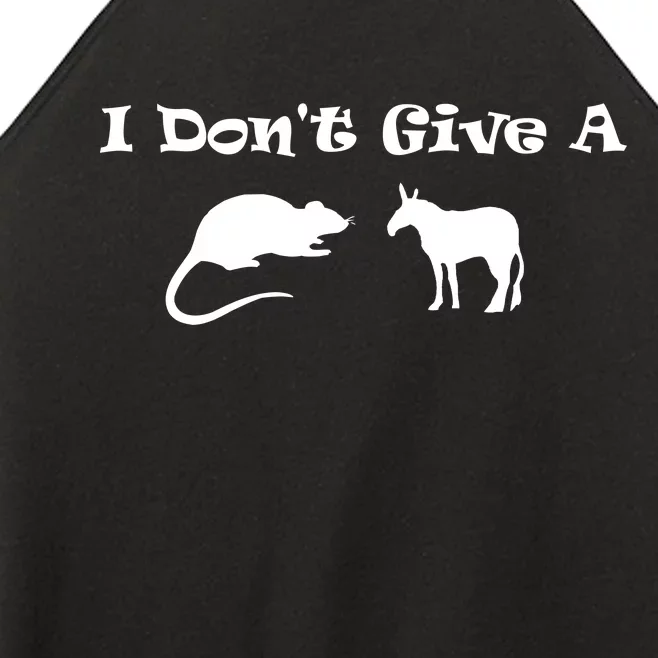 I Don't Give A Rat's Ass Women’s Perfect Tri Rocker Tank