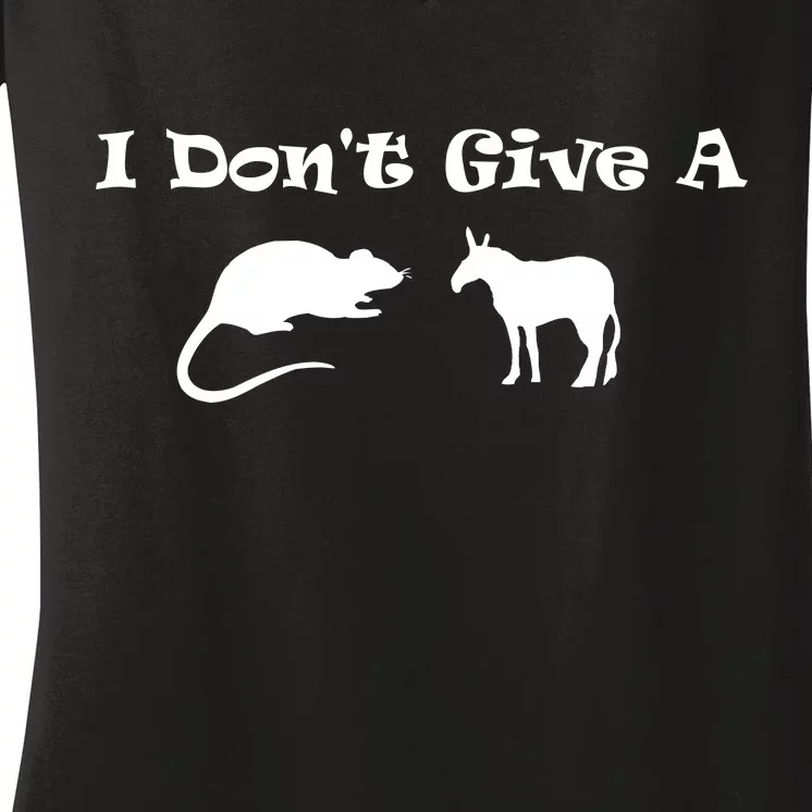 I Don't Give A Rat's Ass Women's V-Neck T-Shirt