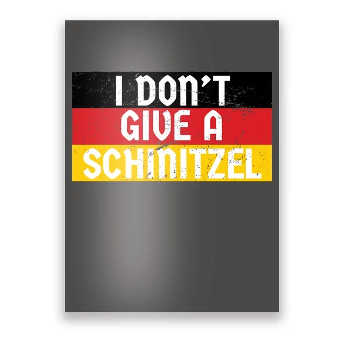 I Don't Give A Schnitzel Funny Oktoberfest Poster