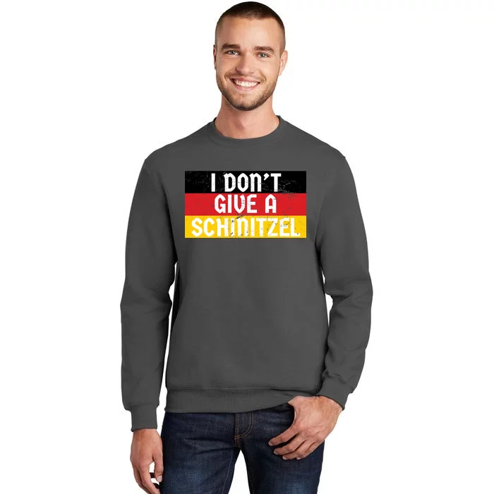 I Don't Give A Schnitzel Funny Oktoberfest Tall Sweatshirt