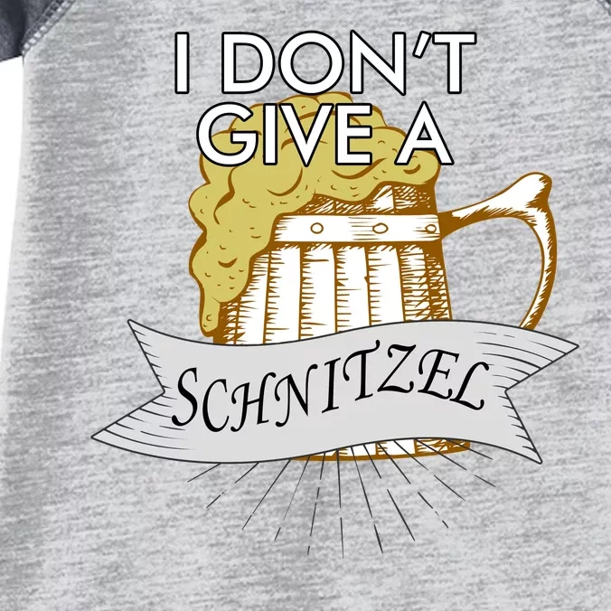 I Don't Give A Schnitzel Oktoberfest Beer Infant Baby Jersey Bodysuit