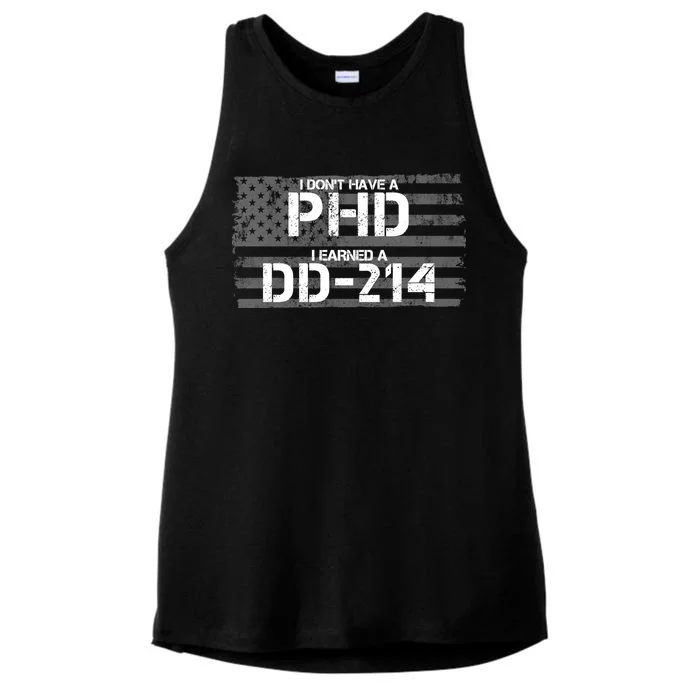 I Don't Have A PHD I Earned A DD-214 Ladies Tri-Blend Wicking Tank