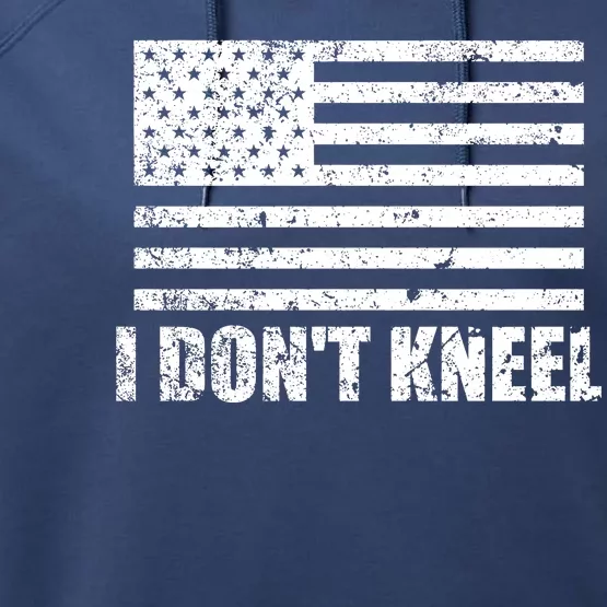 I Dont Kneel Distressed USA Flag Performance Fleece Hoodie